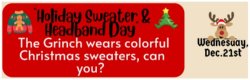 Holiday sweater and headband day